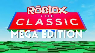 This Will Be The Next Roblox Event! (The Classic: Mega Edition)