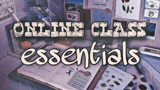 Online Class Essentials You Need // Aesth YT