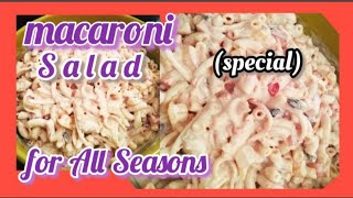 macaroni salad recipe / How to make a macaroni salad for all seasons /macaroni salad recipe /special