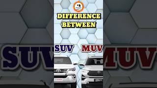 Difference between SUVs and MUVs 🔥🔥 #shortsfeed #shortsviral #ridewars
