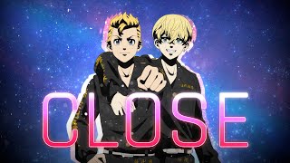 【Music Video】CLOSE / 花垣武道＆松野千冬（CV：新 祐樹＆狩野 翔）