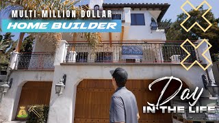 Follow a Home Builder in Orange County, CA