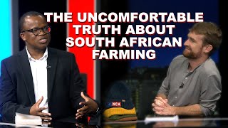 The Dan Corder Show | The uncomfortable truth about South Africa's agriculture