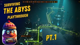 Surviving the Abyss Playthrough PT.1