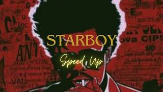 STARBOY Speed ​​Up | The Weeknd - Daft Punk | LIx #starboy #speed