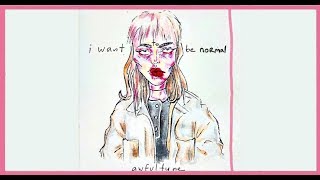 awfultune - i want to be normal