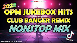 OPM JukeBox Hits Nonstop Remix - Club Banger (Dj Michael John)