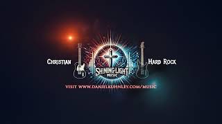 Shining Light Music -  (Lyric Video) | Christian Hard Rock