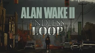 ALAN WAKE 2 | AN ENDLESS LOOP (tribute)