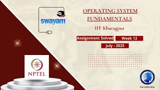 Operating System Fundamentals Week 12 || NPTEL ANSWERS || #nptel #nptelos #os #week12 #swayam