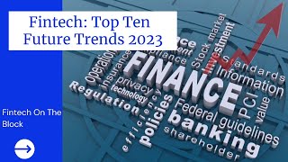Don't Miss Out! Explore the Top 10 Finance Trends of 2023