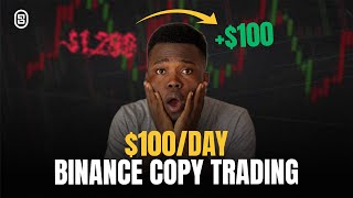 How To Make Money Daily With COPY TRADING On BINANCE (FULL GUIDE FOR BEGINNERS)