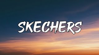 DripReport - Skechers (Lyrics) ft.Tyga