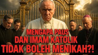 Mengapa Paus dan Imam Katolik Tidak Boleh Menikah? Kontroversi, Sejarah, dan Masa Depan Selibat