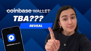Coinbase Wallet TBA: The Best Crypto App
