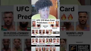 UFC 319 Main Card Predictions 🔥🔥 #ufc319 #shorts