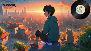 City Pop Easy Listening #humerry #zarkorn #citypopbeats #instrumental
