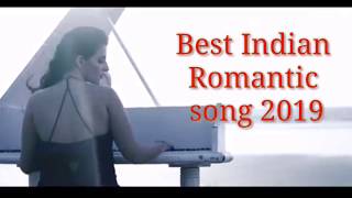 Best_Romantic_song_2019_Love_Songs_Latest Bollywood songs 2019_ #Indianaudiosongs #Mp3songs