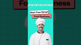 Start your Street Food Business 🍔🤯