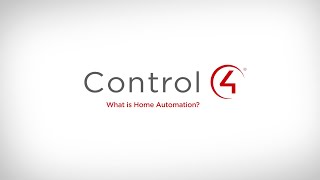 What is Home Automation? | An Overview from Control4