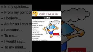 Different ways to say I THINK   #alternative #vocabulary #shortsyoutube #vocabulary #shortshorts
