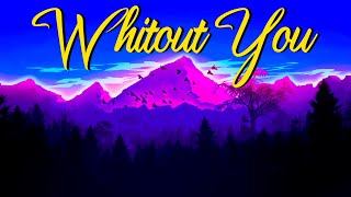 Without You - Lyrics #bestenglishsongs #englishsongs #englishromanticsongs #popmusicplaylist