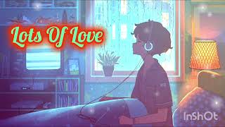 Lots Of Love Hindi Mashup Song Love mashup #8daudio #8dsong #lovemashup #lovesong #lotoflove #reverb