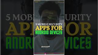Mobile Security Apps for Android devices #cybersecurity #hackingworldorg #coding #hacking