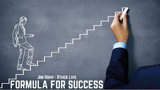 Jim Rohn: Formula For Success ( Jim Rohn Motivation )