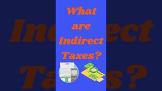 Indirect Taxes|#taxes #accounting#business #taxseason#finance #accountant#incometax #smallbusiness