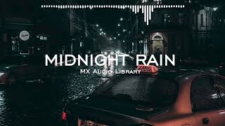 Midnight Rain - Sad Emotional Background Music No Copyright Music Free Sad Music