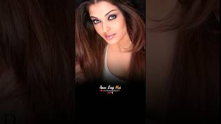 💞 Main Nazre Milaaon To Kaise Milaaon 🥰 Aishwarya Rai Bachchan 😍 Unique Status