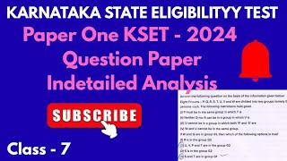 Class - 7 KSET paper one 2024 question paper analysis, based on Aptitude & Reasoning solutions 