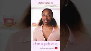 why men pull away after getting close #datingwisdom #relationship #relationshipadvice #datingadvise