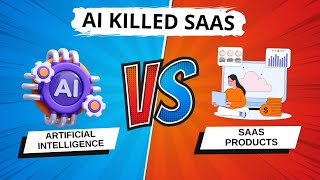 How AI is Replacing Traditional SaaS