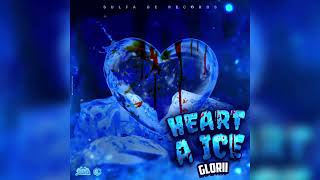 Glorii, Sulfa Ge - Heart A Ice (Official Audio)
