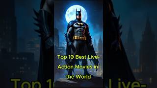 Top 10 Best Live Action Movies In The World | #top10movies #hollywood