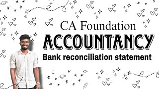 Bank Reconciliation Statement in Tamil | CA Foundation Accountancy | BRS | Jan 25 | CA Arun Anbu