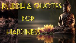 Buddha Quotes For Happiness ll Buddhist Quotes ll Buddha Quotes That Will Make You Smile✨