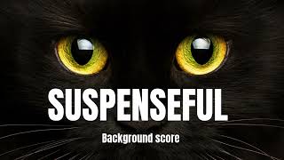 [No copyright] Mysterious Background Music | Spy Music | tension Background music | thriller Music