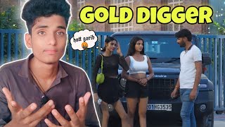 According to this girls are gold diggers || Mr RjRajan ||
