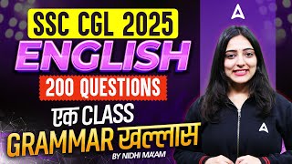 SSC CGL English Class 2025 | SSC CGL English 200 Questions | English By Nidhi Ma'am