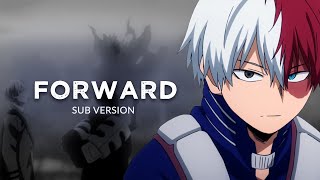 "Forward" | Shoto Todoroki [My Hero Academia (MHA) ASMV/AMV] (Sub Version)