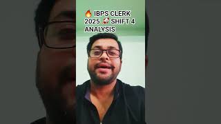 🔥 IBPS CLERK 2025 🚀 SHIFT 4 ANALYSIS | GOOD ATTEMPTS ✅ #IBPSClerk2025 #Shift4 #ExamAnalysis #shorts