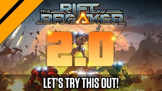 Day[9] Tries The Riftbreaker 2.0 - Now w/ Online Co-op + Endgame Expansion!