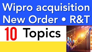 WIPRO ACQUISITION | ORDERS | MANY TOPICS
