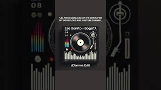 ESE SONIDITO x BOGOTA (DJAMMA EDIT) TIK TOK MASHUP [FULL SONG IN FREE DOWNLOAD] #tiktok  #remix #dj