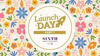 Launch Day: Crafter's TV 6th Anniversary Part 1 (25th August 2025)