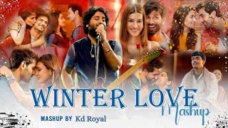 Winter Love Mashup 2025 | Kd Visual | Bollywood Mashup | Romantic Mashup | Arijit Singh|Best Of 2025