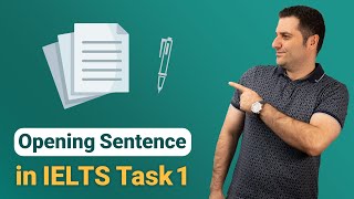 How to Write Opening Sentence in IELTS Task 1 Writing